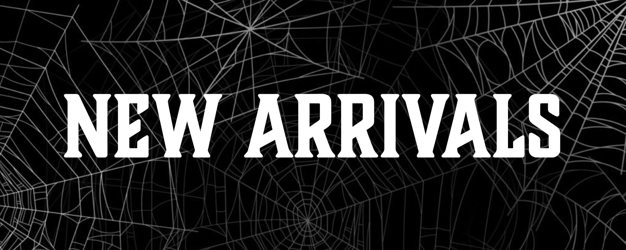 New Arrivals